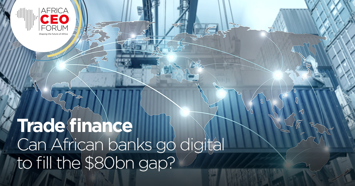 Trade finance: Can African banks go digital to fill the $80bn gap?