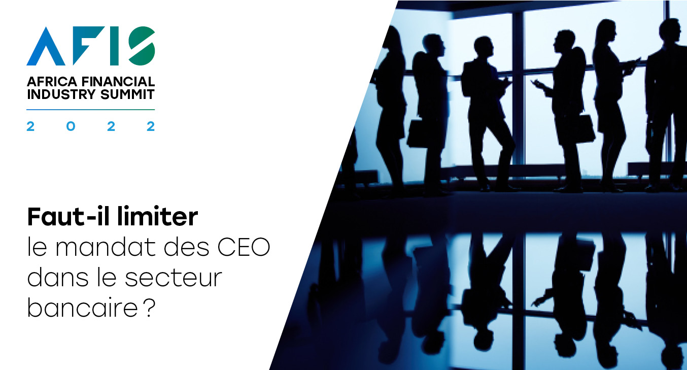 Faut-il limiter le mandat des CEO dans le secteur bancaire ?