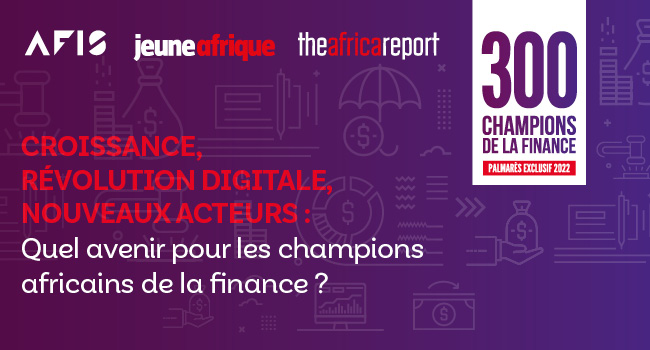 Croissance, révolution digitale, nouveaux acteurs : quel avenir pour les champions africains de la finance ?