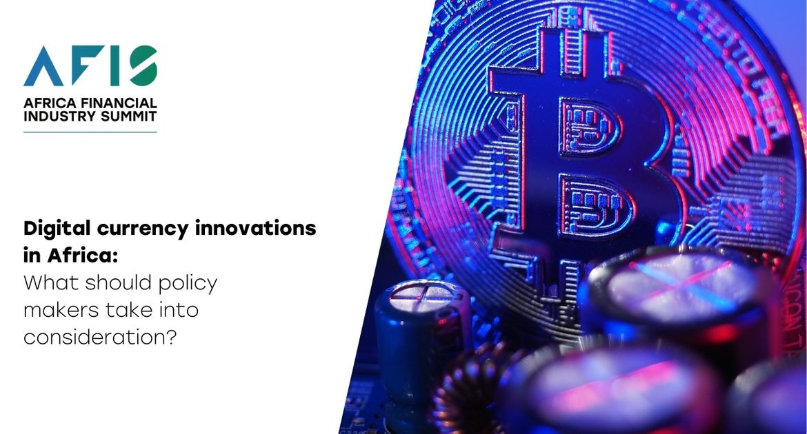 Digital currency innovations in Africa: What should policy makers take into consideration?